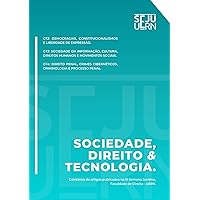 Sociedade, Direito & Tecnologia (Portuguese Edition)