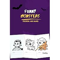 FUNNY MONSTERS 1.0: Coloring Book for Kids - Help to Improve their Imagination and Creativity and Open their Minds coloring and Rename Funny Monsters