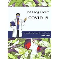100 FAQs About COVID-19 (Chinese Edition)