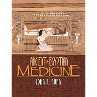 Ancient Egyptian Medicine Ancient Egyptian Medicine Paperback Hardcover