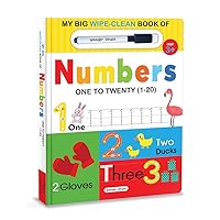 My Big Wipe And Clean Book of Numbers for Kids: 1 to 20 My Big Wipe And Clean Book of Numbers for Kids: 1 to 20 Board book