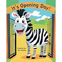 It’s Opening Day! It’s Opening Day! Paperback
