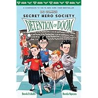 Detention of Doom (Dc Comics: Secret Hero Society 3) Detention of Doom (Dc Comics: Secret Hero Society 3) Paperback Kindle Hardcover