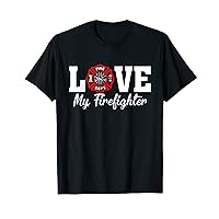Funny Love My Firefighter Funny Wife Husband Couple T-Shirt