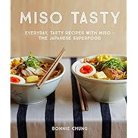 Miso Tasty: Everyday, tasty recipes with miso – the Japanese superfood Miso Tasty: Everyday, tasty recipes with miso – the Japanese superfood Hardcover Kindle