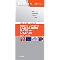 Pocket Companion to Robbins & Cotran Pathologic Basis of Disease (Robbins Pathology) Pocket Companion to Robbins & Cotran Pathologic Basis of Disease (Robbins Pathology) Paperback Kindle
