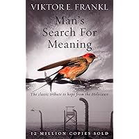 Man'S Search For Meaning 1St (First) Edition Text Only Man'S Search For Meaning 1St (First) Edition Text Only Paperback
