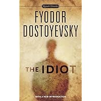 The Idiot (Signet Classics) The Idiot (Signet Classics) Mass Market Paperback Kindle Paperback