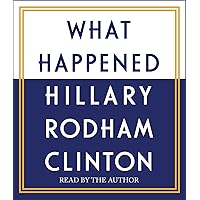 What Happened What Happened Audible Audiobook Hardcover Kindle Paperback Audio CD