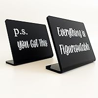 Motivational Desk Decor Sign Set of 2 - P.S. You Got This Sign & Everything is Figureoutable Sign - Inspirational Gifts for Women - Funny Home Office Decor（Black）