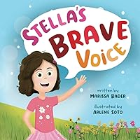 Stella's Brave Voice (The Stella & Paige Series)