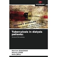 Tuberculosis in dialysis patients:: the tip of the iceberg