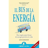 El bus de la energía (Spanish Edition) El bus de la energía (Spanish Edition) Kindle Paperback