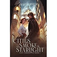 Cities of Smoke and Starlight (Gate Chronicles) Cities of Smoke and Starlight (Gate Chronicles) Paperback Kindle Audible Audiobook