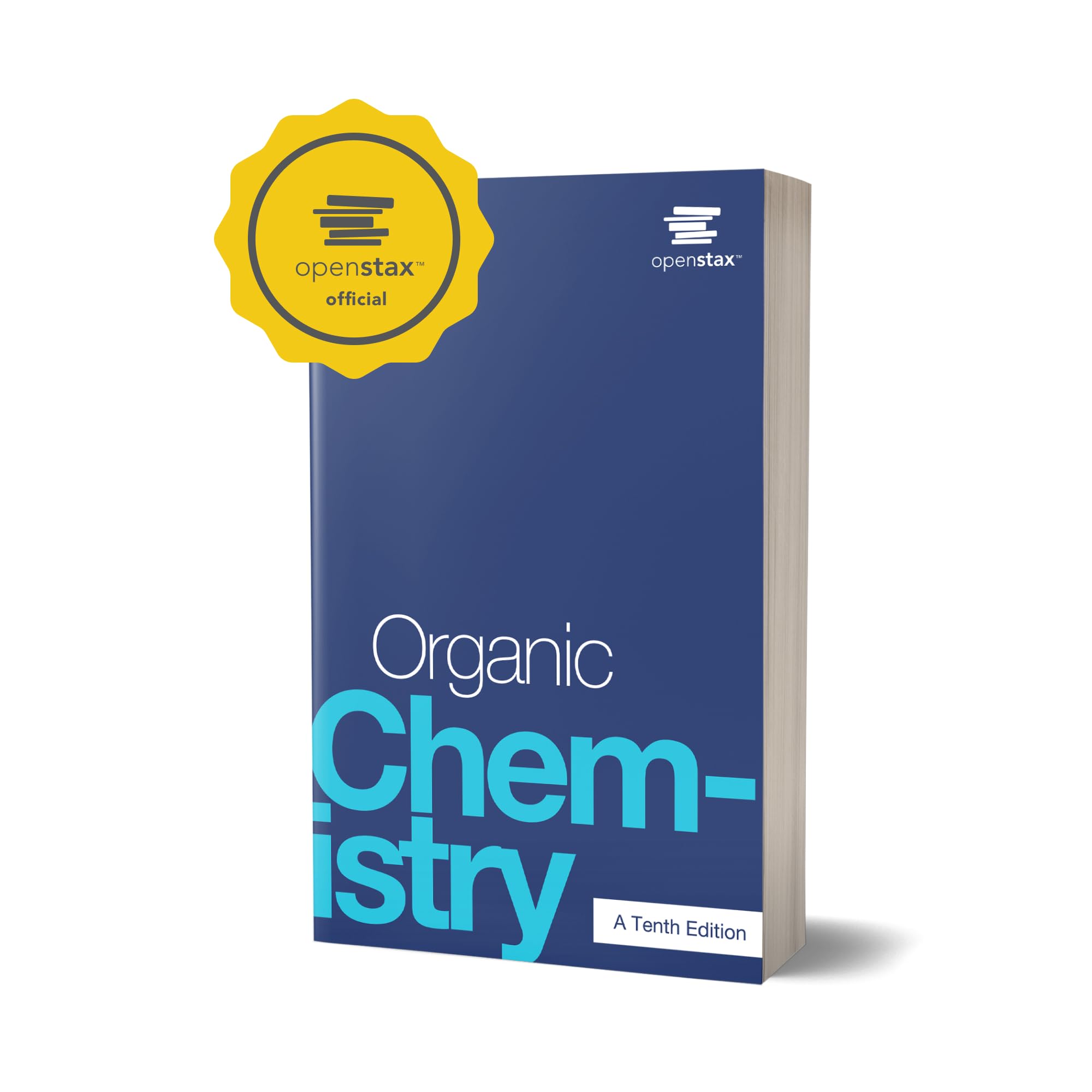Organic Chemistry: Official OpenStax [hardcover, full color]