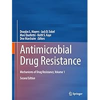Antimicrobial Drug Resistance: Mechanisms of Drug Resistance, Volume 1 Antimicrobial Drug Resistance: Mechanisms of Drug Resistance, Volume 1 Kindle Hardcover Paperback