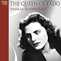 The Queen of Fado: Amalia Rodrigues The Queen of Fado: Amalia Rodrigues Audio CD