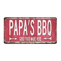 Decorative Metal Plaque Papa's BBQ Good Food Made Here Man Cave Decor Art Poster Bathroom Dorm Outside Gift for Father Men Garage Signs Gift for Front Door 6x12 Inch