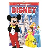 Disney (Our Favorite Brands) Disney (Our Favorite Brands) Paperback Library Binding