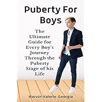 Puberty For Boys Puberty For Boys Paperback