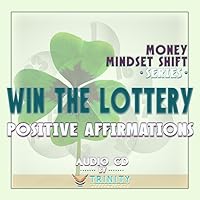Money Mindset Shift Series: Win The Lottery Positive Affirmations Audio CD