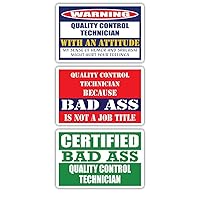 (x3) Certified Bad Ass Quality Control Technician with an Attitude Stickers | Funny Occupation Job Career Gift Idea | 3M Vinyl Sticker Decals for laptops, Hard Hats, Windows