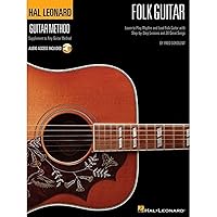 Folk Guitar - Stylistic Supplement To The Hal Leonard Guitar Method Bk/Audio Folk Guitar - Stylistic Supplement To The Hal Leonard Guitar Method Bk/Audio Paperback