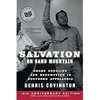 Salvation on Sand Mountain: Snake Handling and Redemption in Southern Appalachia Salvation on Sand Mountain: Snake Handling and Redemption in Southern Appalachia Paperback eTextbook