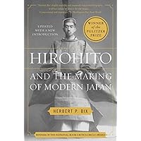 Hirohito and the Making of Modern Japan Hirohito and the Making of Modern Japan Paperback Kindle Audible Audiobook Hardcover Audio CD