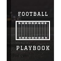 Football Playbook: 120 Page Football Diagrams And Notebook For Coaching, Planning Plays, Drawing Drills, And Scouting Other Teams - Gifts For Coaches (Rosario Greene Sports And Recreation Logbooks) Football Playbook: 120 Page Football Diagrams And Notebook For Coaching, Planning Plays, Drawing Drills, And Scouting Other Teams - Gifts For Coaches (Rosario Greene Sports And Recreation Logbooks) Paperback