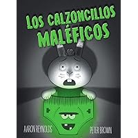 Los calzoncillos maléficos (Spanish Edition)
