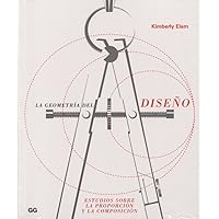 La geometría del diseño: Estudios sobre la proporción y la composición (Spanish Edition) La geometría del diseño: Estudios sobre la proporción y la composición (Spanish Edition) Paperback Kindle