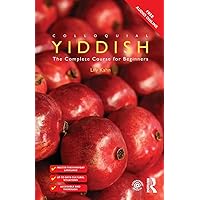 Colloquial Yiddish (Colloquial Series) Colloquial Yiddish (Colloquial Series) Paperback Kindle