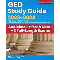 GED Study Guide 2023-2024: All Subjects + 723 Questions and Detailed Answer Explanations (3 Full-Length Exams + GED Test Prep) GED Study Guide 2023-2024: All Subjects + 723 Questions and Detailed Answer Explanations (3 Full-Length Exams + GED Test Prep) Paperback