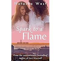 Spark to a Flame Spark to a Flame Kindle