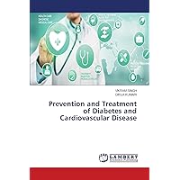 Prevention and Treatment of Diabetes and Cardiovascular Disease