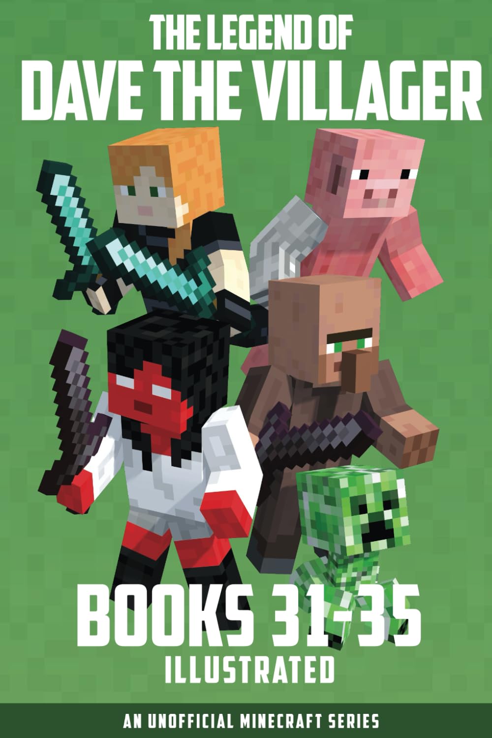 The Legend of Dave the Villager Books 31–35: An unofficial Minecraft series (Dave the Villager Collections)