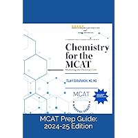 Chemistry for the MCAT: Mastering the Chemical Core (MCAT MASTERY: SCIENCE EXPLORATION)