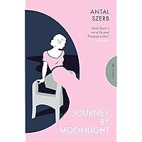Journey by Moonlight (Pushkin Press Classics) Journey by Moonlight (Pushkin Press Classics) Kindle Paperback Hardcover