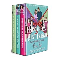 Brother's Best Friend Box Set: A Small Town, Friends to Lovers Sweet Romantic Comedies Brother's Best Friend Box Set: A Small Town, Friends to Lovers Sweet Romantic Comedies Kindle