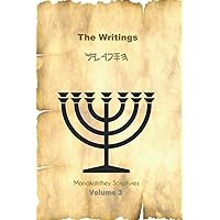 The Writings: Manakahthey Scriptures (The Manakahthey Scriptures) (Hebrew Edition) The Writings: Manakahthey Scriptures (The Manakahthey Scriptures) (Hebrew Edition) Paperback