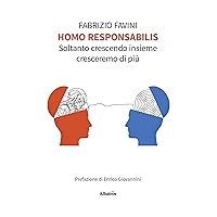 Homo Responsabilis (Italian Edition) Homo Responsabilis (Italian Edition) Kindle Paperback