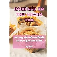 Sách NẤu Ăn Thu HoẠch Táo (Vietnamese Edition)