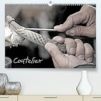 Coutelier(Premium, hochwertiger DIN A2 Wandkalender 2020, Kunstdruck in Hochglanz): Artisan coutelier (Calendrier mensuel, 14 Pages ) (French Edition)