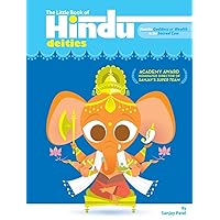 The Little Book of Hindu Deities: From the Goddess of Wealth to the Sacred Cow The Little Book of Hindu Deities: From the Goddess of Wealth to the Sacred Cow Paperback