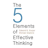 The 5 Elements of Effective Thinking The 5 Elements of Effective Thinking Hardcover Audible Audiobook Kindle Audio CD