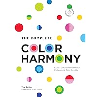 The Complete Color Harmony: Deluxe Edition: Expert Color Information for Professional Color Results The Complete Color Harmony: Deluxe Edition: Expert Color Information for Professional Color Results Hardcover Kindle