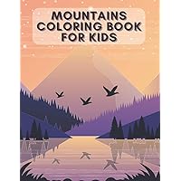 Mountains Coloring Book for Kids: The Perfect Way For Children Also For Adults To Help You De-Stress And Relax In Your Spare Time! (Yiddish Edition)