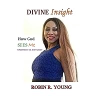Divine Insight: How God Sees Me