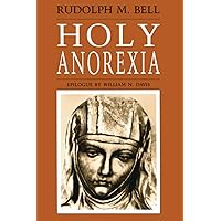 Holy Anorexia Holy Anorexia Paperback Kindle Hardcover
